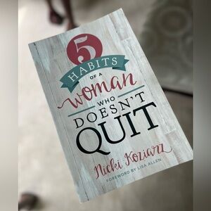 5 Habits of a Woman Who Doesn't Quit Book